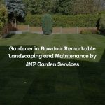 Gardener in Bowdon: Remarkable Landscaping and Maintenance by JNP Garden Services